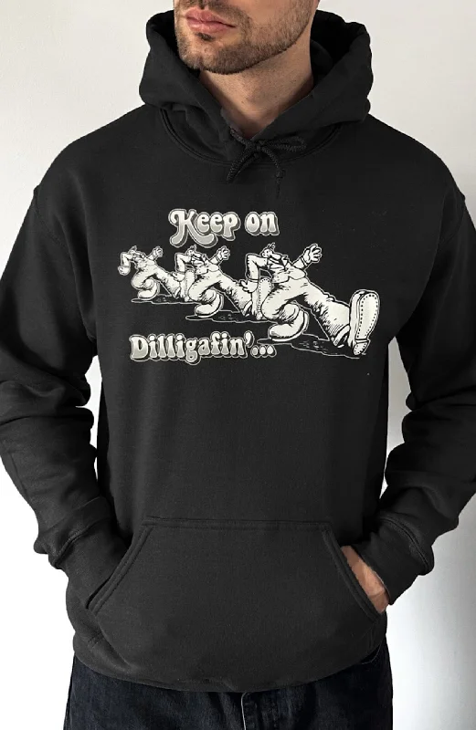 Keep on Dilligafin' Pullover Hoodie